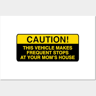 CAUTION! This Vehicle Makes Frequent Stops At Your Moms House Magnet, Meme Magnet, Your Mom, Funny Magnet, Car Magnet, Caution Magnet Posters and Art